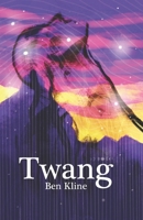 Twang B0FVFHQQYQ Book Cover