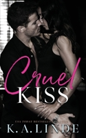 Cruel Kiss 1948427818 Book Cover
