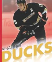 Anaheim Ducks 1602534373 Book Cover
