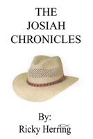 The Josiah Chronicles 1647185718 Book Cover