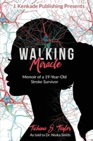 Walking Miracle 1944486429 Book Cover