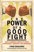The Power of a Good Fight 1933669055 Book Cover
