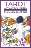 Tarot: A Practical Model 1658045408 Book Cover