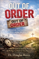 Out of Order (Devotionals and Guides) B0GY2DGT19 Book Cover