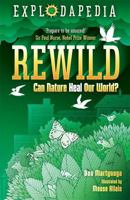 Rewild: Can Nature Heal Our World? 1788452771 Book Cover