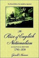 The Rise of English Nationalism: A Cultural History, 1740-1830 0312176996 Book Cover