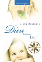 Dieu Était Avec Lui 1088227538 Book Cover