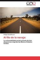 Al Filo de La Navaja 3659043141 Book Cover