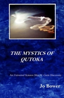 The Mystics of Qutoka 0982408137 Book Cover