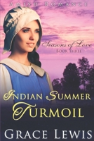 Indian Summer Turmoil: Inspirational Amish Romance B0C2S47JZV Book Cover
