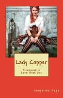 Lady Copper 1530997283 Book Cover