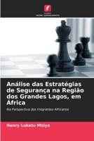 Análise das Estratégias de Segurança na Região dos Grandes Lagos, em África (Portuguese Edition) 6209889611 Book Cover
