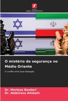 O mistério da segurança no Médio Oriente 6202367091 Book Cover