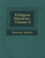 Feltl Gens Historier, Volume 6 1249772273 Book Cover