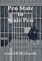 Pen State to State Pen 1664189017 Book Cover