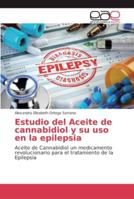 Estudio del Aceite de cannabidiol y su uso en la epilepsia 6202132191 Book Cover
