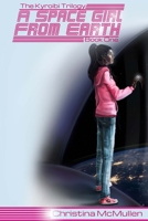 A Space Girl from Earth 1546431993 Book Cover