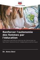 Renforcer l'autonomie des femmes par l'éducation (French Edition) 6208340047 Book Cover