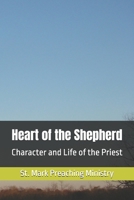 Heart of the Shepherd: Character and Life of the Priest B0FG82RKTB Book Cover