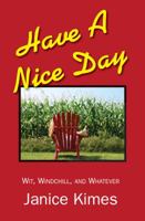 Have a Nice Day 0878393811 Book Cover