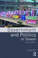 Government and Politics in Taiwan 0415575427 Book Cover