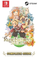 Rune Factory 3 Special Complete Guide: (2023) Walkthrough, Tips, Tricks, & Strategies B0CHBYCX1Z Book Cover