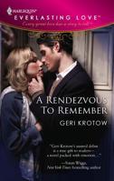 A Rendezvous to Remember 0373654227 Book Cover