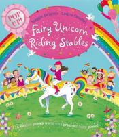 Fairy Unicorn Riding Stables: Pop Up! 0230743315 Book Cover
