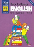 Back to Basics. English 9-10. Book 2: English for 9-10 Year Olds Bk. 2 185758371X Book Cover