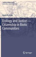 Ecology and Justice―Citizenship in Biotic Communities 3030116344 Book Cover