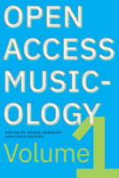 Open Access Musicology: Volume One 1643150219 Book Cover
