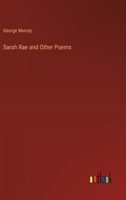 Sarah Rae and Other Poems 3385400554 Book Cover