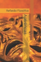 Aparências: Reflexão Filosófica (Portuguese Edition) 1700346350 Book Cover