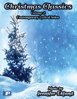 Christmas Classics, Volume 2, New Age Piano Solos 0988640651 Book Cover