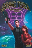 Saving Terra, Part II: Book 1 of the Frenemies Saga B0CGTHY4YL Book Cover