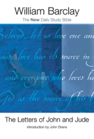 Letters of John and Jude (The Daily Study Bible Series. -- Rev. ed)