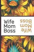 Be a Sunflower Live a Little: Boss Mom Wife Beautiful Sun Flower Bloom Foral Pattern Composition Notebook College Students Wide Ruled Line Paper 6x9 Inspirational Gifts for Woman Nature Lovers Gentle  1091773904 Book Cover