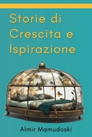 Storie di Crescita e Ispirazione: Short Kid's Stories B0CVSBVF78 Book Cover