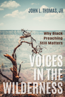 Voices in the Wilderness 1498238971 Book Cover