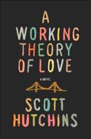 A Working Theory of Love 0143124196 Book Cover