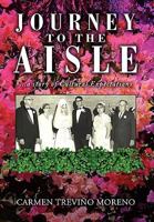 Journey to the Aisle ...a Story of Cultural Expectations 1450088015 Book Cover