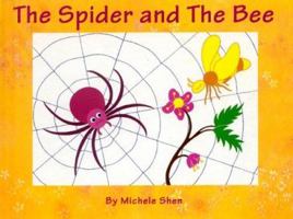 The Spider and the Bee 1929132255 Book Cover
