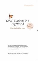 Small Nations in a Big World: What Scotland Can Learn 1910021776 Book Cover