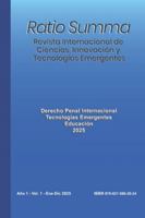 Ratio Summa. Revista Internacional de Ciencias, Innovación y Tecnologías Emergentes: Derecho Penal Internacional, Tecnologías Emergentes, Educación B0G3WBM36J Book Cover