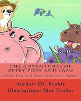 Petey Pots and Pans Goes on a Safari (The adventures of Petey Pots and Pans) (Volume 4) 1983723592 Book Cover