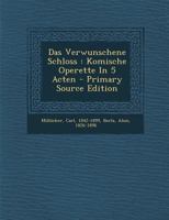 Das verwunschene Schloss (German Edition) 0274901315 Book Cover