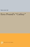 Ezra Pound's Cathay 069162173X Book Cover