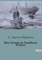Boy Scouts in Southern Waters B0CFZK3VHS Book Cover