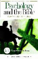 Psychology and the Bible: A New Way to Read the Scriptures, Vol. 4 0275984621 Book Cover