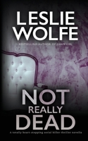 Not Really Dead 1945302798 Book Cover